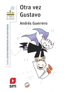 Otra vez Gustavo