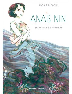 Anais Nin en un mar de mentiras