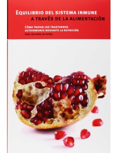Equilibrio del sistema inmune a traves de la alimentacion