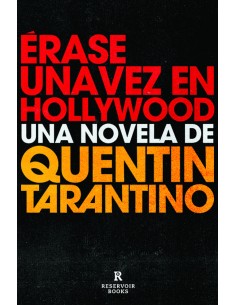 Erase una vez en Hollywood