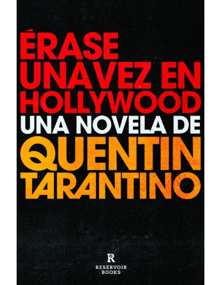 Erase una vez en Hollywood