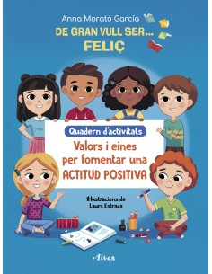 De gran vull ser felic Quadern dactivitats