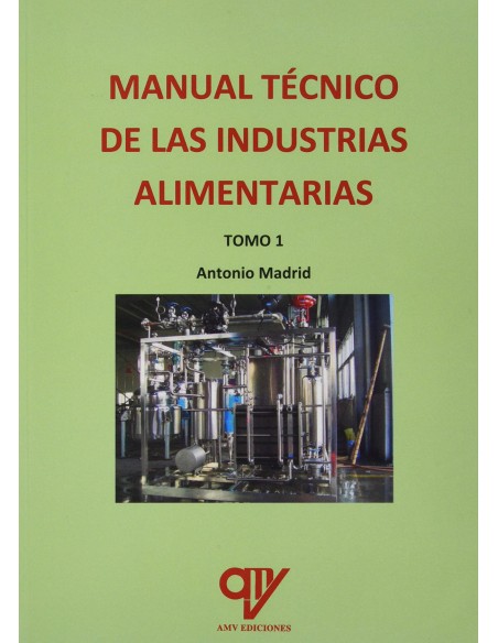 Manual tecnico de industrias alimentarias