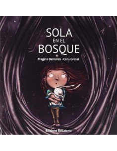 SOLA EN EL BOSQUE
