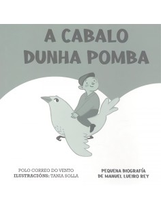A cabalo dunha pomba