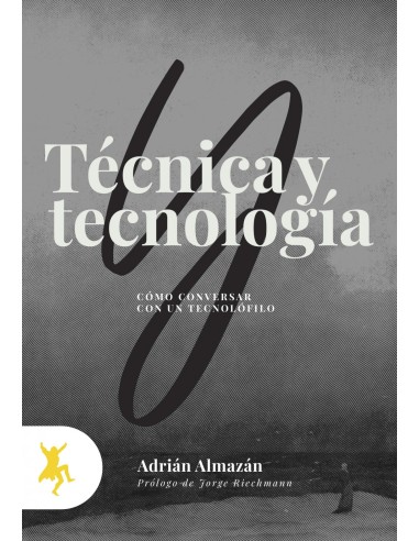 TECNICA Y TECNOLOGIA