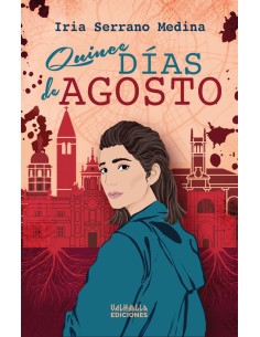 QUINCE DIAS DE AGOSTO