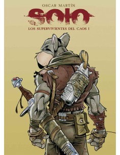 SOLO LOS SUPERVIVIENTES DEL CAOS I