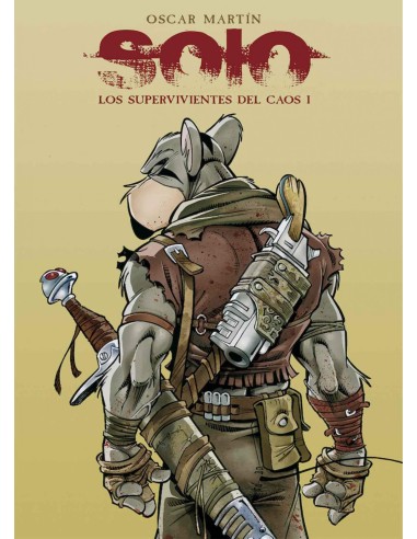 SOLO LOS SUPERVIVIENTES DEL CAOS I