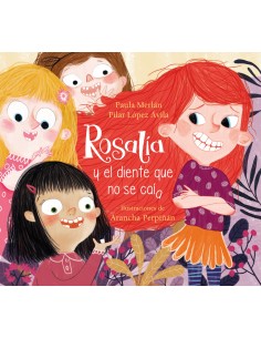 Rosalia y el diente que no se caia