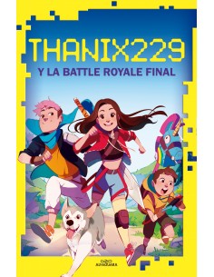 Thanix229 y la Battle Royale final