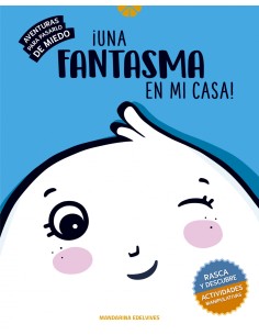 Una fantasma en mi casa