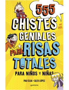 555 Chistes Geniales para Risas Totales