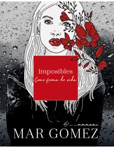 Imposibles como forma de vida