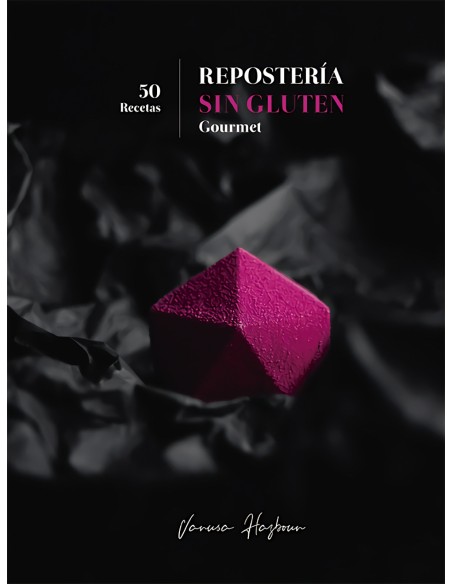 Reposteria sin gluten gourmet