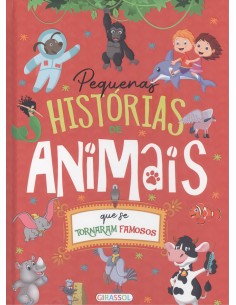 PEQUENAS HISTORIAS DE ANIMAIS QUE SE TORNARAM FAMOSOS