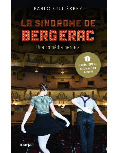 La sindrome de Bergerac Premi EDEBE de Literatura Juvenil 2021