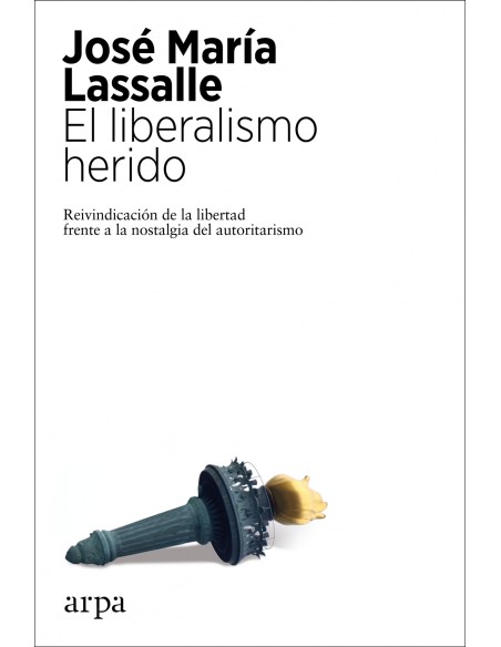 El liberalismo herido