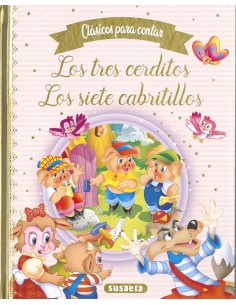 Los tres cerditos Los siete cabritillos