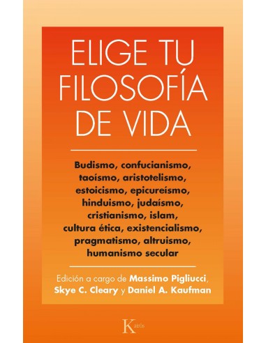 Elige tu filosofia de vida
