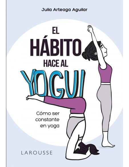 El habito hace al yogui