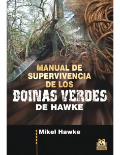 Manual de supervivencia de los boinas verdes de Hawke