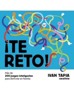 Te reto Mas de 200 juegos inteligentes para disfrutar en familia