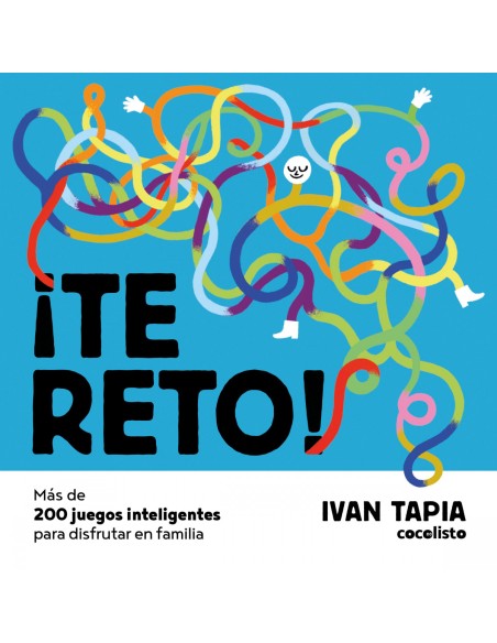 Te reto Mas de 200 juegos inteligentes para disfrutar en familia