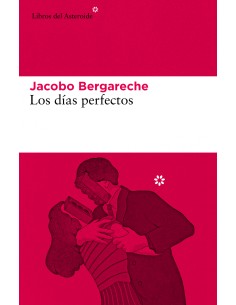 Los dias perfectos