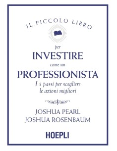 Piccolo libro per investire come professionista