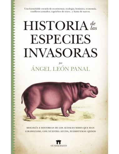 Historia de las especies invasoras