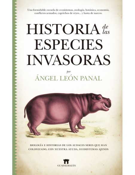 Historia de las especies invasoras