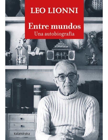 Entre mundos Una autobiografia