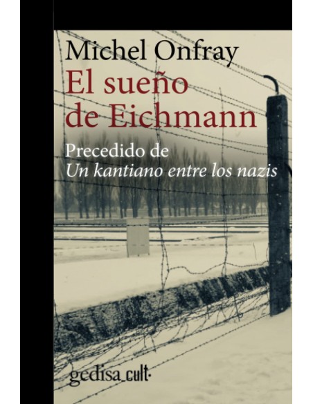 El sueno de Eichmann