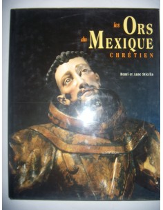 Les ors du mexique chretien