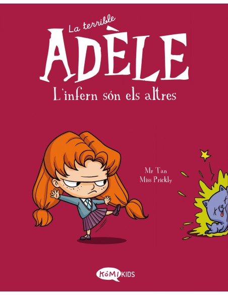 La terrible Adele Vol2 L enfer c est les autres