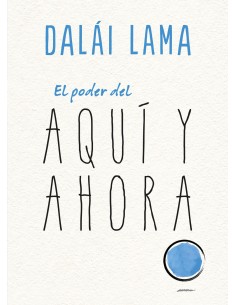 El poder del aqui y ahora