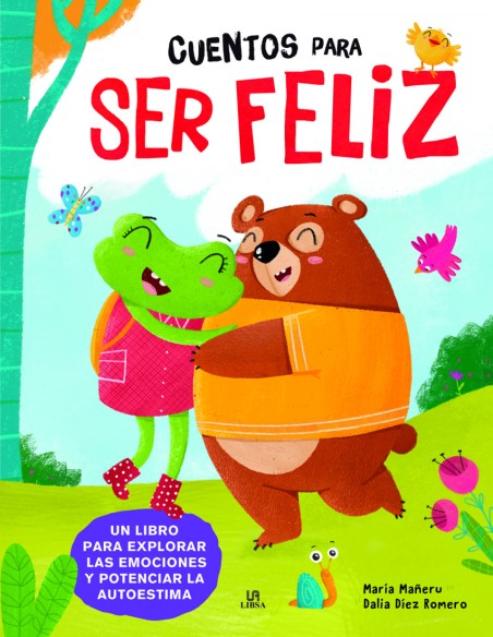 Cuentos para Ser Feliz Cuentos para Ser Feliz
