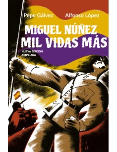 MIGUEL NUNEZ MIL VIDAS MAS