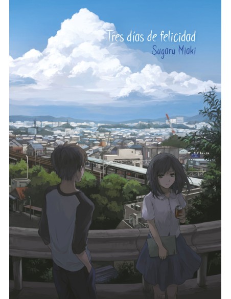 Tres dias de felicidad novela