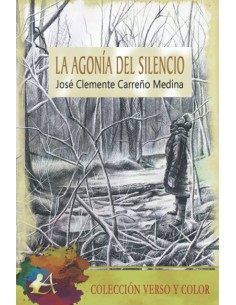 LA AGONIA DEL SILENCIO