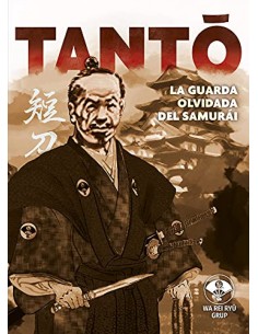Tanto la guardia olvidada del samurai