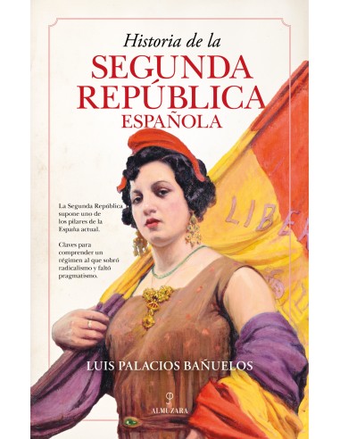 HISTORIA DE LA SEGUNDA REPUBLICA ESPANOLA