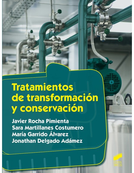 Tratamientos de transformacion y conservacion