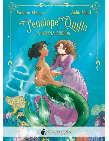 Penelope Quills La sirena perdida