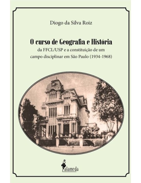 O curso de geografia e historia da FFCL USP