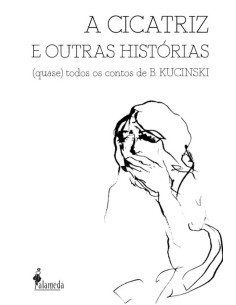 A cicatriz e outras historias