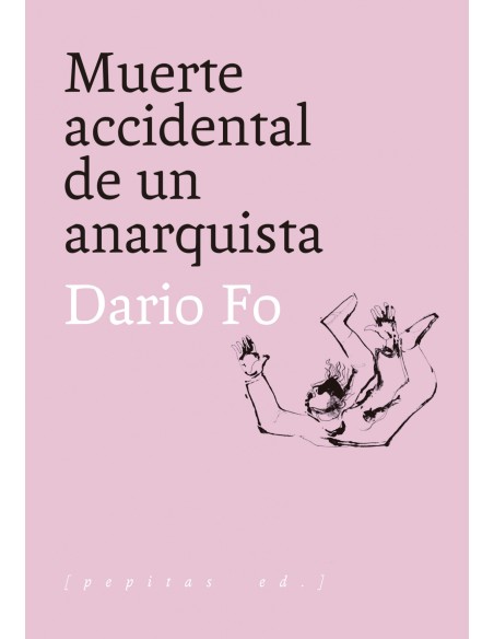 Muerte accidental de un anarquista