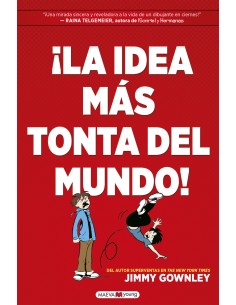 La idea mas tonta del mundo