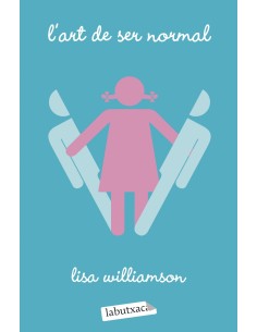 L art de ser normal